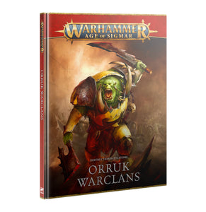 Age of Sigmar: Orruk Warclans Battletome